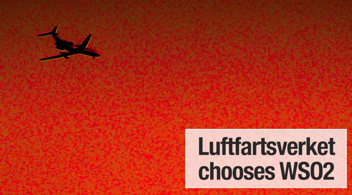 Luftfartsverket chooses WSO2 API Manager